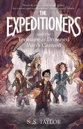 Cover: The Expeditioners and the Treasure of Drowned Man's Canyon - Harlow Brook Books