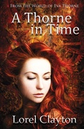 Cover: A Thorne in Time - Lorel Clayton