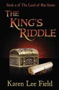 Cover: The King's Riddle (The Land of Miu, #2) - Karen Lee Field