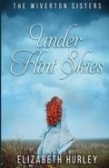 Cover: Under Flint Skies - Mudlark's Press