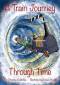Cover: A Train Journey Through Time 2019 - Poems and Pictures Ltd