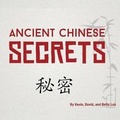 Cover: Ancient Chinese Secrets - Mid Ohio Chiropractic