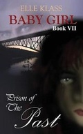 Cover: Prison of The Past - Books by Elle, Inc.