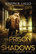 Cover: The Prison of Shadows - Heart Ally Books