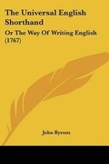 Cover: The Universal English Shorthand - Kessinger Publishing Co