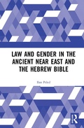 Cover: Law and Gender in the Ancient Near East and the Hebrew Bible - Routledge