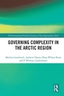 Cover: Governing Complexity in the Arctic Region - Routledge