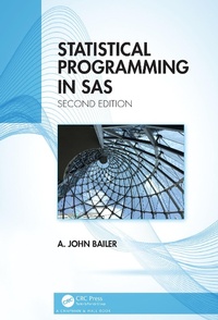 Enlarge image Cover: Statistical Programming in SAS - Chapman & Hall/CRC