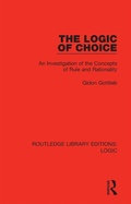 Cover: The Logic of Choice - Routledge