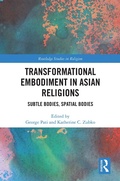 Cover: Transformational Embodiment in Asian Religions - Routledge