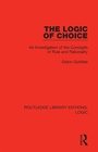 Cover: The Logic of Choice - Routledge