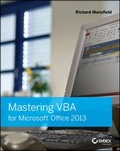Cover: Mastering VBA for Microsoft Office 2013 - Wiley