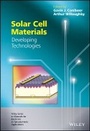 Cover: Solar Cell Materials - Developing Technologies - Wiley