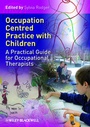 Cover: Occupation Centred Practice with Children - Wiley-Blackwell
