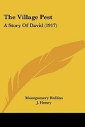 Cover: The Village Pest - Kessinger Publishing