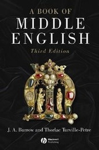 Enlarge image Cover: A Book of Middle English - Wiley-Blackwell