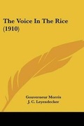 Cover: The Voice In The Rice (1910) - Kessinger Publishing