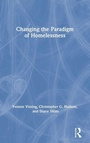 Cover: Changing the Paradigm of Homelessness - Routledge