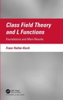 Cover: Class Field Theory and L Functions - CRC Press