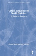 Cover: Corpus Linguistics for World Englishes - Routledge