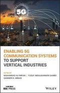 Cover: Enabling 5G Communication Systems to Support Vertical Industries - Wiley