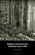Cover: Religion and American Literature Since 1950 - Bloomsbury Academic