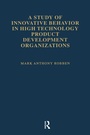 Cover: A Study of Innovative Behavior - Routledge