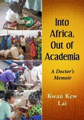 Cover: Into Africa, Out of Academia - McFarland & Co Inc