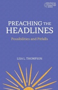 Cover: Preaching the Headlines - Fortress Press,U.S.