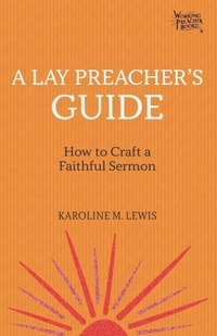 Enlarge image Cover: A Lay Preacher's Guide - Fortress Press,U.S.