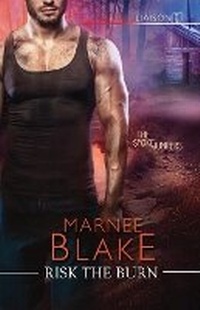 Enlarge image Cover: Risk the Burn - Kensington Publishing