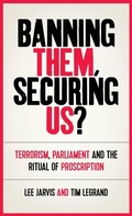 Cover: Banning Them, Securing Us? - Manchester University Press
