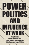 Cover: Power, Politics and Influence at Work - Manchester University Press