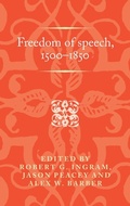 Cover: Freedom of Speech, 1500-1850 - Manchester University Press
