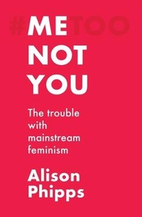 Enlarge image Cover: Me, Not You - Manchester University Press