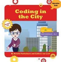 Abbildung von: Coding in the City - Cherry Lake Publishing