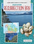 Cover: Discover Resurrection Bay - Cherry Lake Publishing