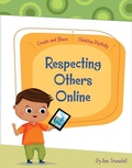 Cover: Respecting Others Online - Cherry Lake Publishing
