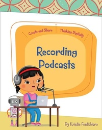 Abbildung von: Recording Podcasts - Cherry Lake Publishing