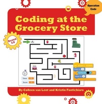 Abbildung von: Coding at the Grocery Store - Cherry Lake Publishing