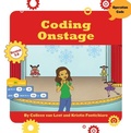 Cover: Coding Onstage - Cherry Lake Publishing