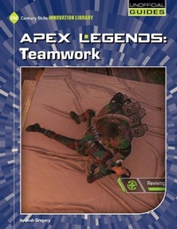 Abbildung von: Apex Legends: Teamwork - Cherry Lake Publishing