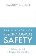 Cover: The 4 Stages of Psychological Safety - Berrett-Koehler Publishers