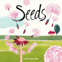 Enlarge image Cover: Seeds - Candlewick Press,U.S.