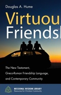 Cover: Virtuous Friendship - Wipf & Stock Publishers