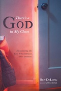 Cover: There's a God in My Closet - Wipf & Stock Publishers