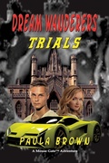 Cover: Dream Wanderers Trials Book 3 - TotalRecall Press