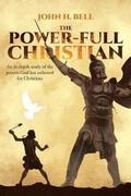 Cover: The Power-Full Christian - Christian Faith