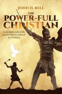 Enlarge image Cover: The Power-Full Christian - Christian Faith