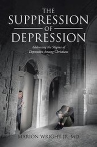 Enlarge image Cover: The Suppression of Depression - Christian Faith